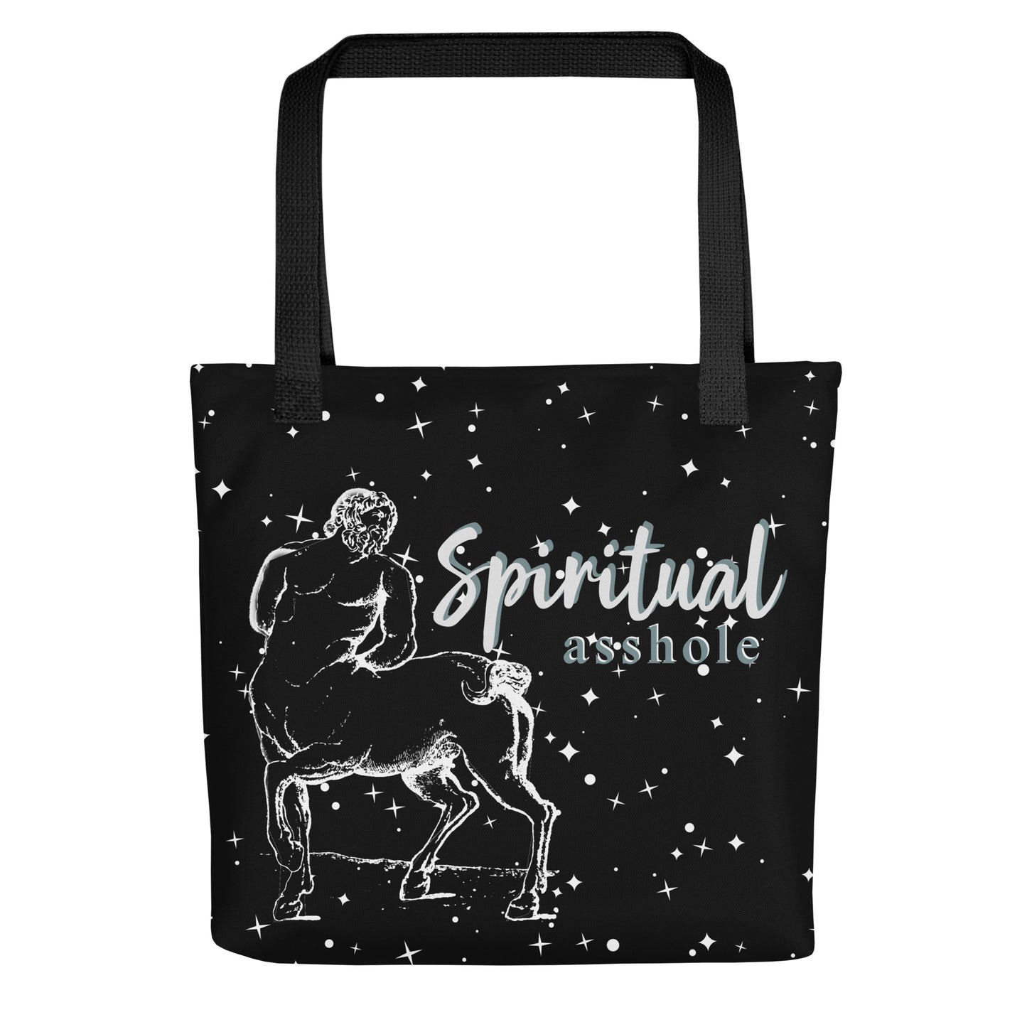 Centaur Life - Spiritual Asshole Tote Bag